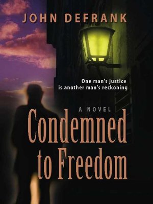 cover image of Condemned to Freedom